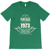 premium vintage 1973 classic perfectly aged limited edition T-Shirt