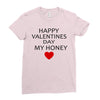 happy valentine day honey Ladies Fitted T-Shirt