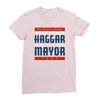 mayor haggar Ladies Fitted T-Shirt
