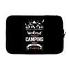 Weekend Forecast Camping With A Chance Of Drinking Laptop sleeve
