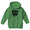 Stay Rad Youth Hoodie