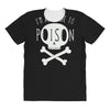 allergic to poison All Over Women's T-shirt