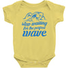 stop waiting Baby Onesie