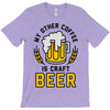 my other coffee is craft beer T-Shirt