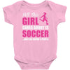 all this girl cares about is soccer and like maybe 3 people Baby Onesie