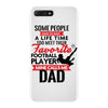 Some People Have To Wait A Life Time Too Meet Their Favorite Football iPhone 7 Plus Case