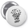 joker hahaha Pin-back button