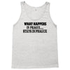 what happens in prague stays in prague Tank Top
