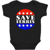 save ferris tribute to ferris bueller's Baby Bodysuit