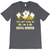 social worker 1 T-Shirt