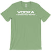 vodka, connecting people T-Shirt