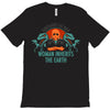 woman inherits the earth T-Shirt