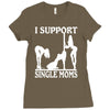 i support single moms Ladies Fitted T-Shirt