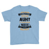 Super Cool Aunt Of A Freaking Awesome Niece Youth Tee