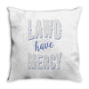 lawd have mercy Throw Pillow
