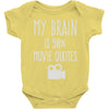 my brain is 90% movie quotes Baby Onesie