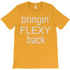 bringin flexy T-Shirt