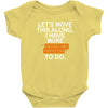 i have more trick or treating Baby Bodysuit