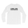 i came i saw i was politely asked to leave t shirt large funny sarcasm Long Sleeve Shirts