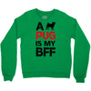 a pug is my bff Crewneck Sweatshirt