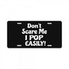 don't scare me License Plate