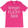 bringin flexy T-Shirt