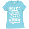 This Girl Is Taken By A Super Sexy February Boyfriend Ladies Fitted T-Shirt