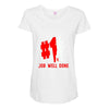 job well done batle royal gaming Maternity Scoop Neck T-shirt