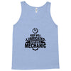 keep well lubricated sleep with a mechanic Tank Top