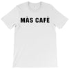mas cafe T-Shirt