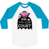 every second counts 3/4 Sleeve Shirt