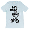 my bmx İs bike T-Shirt