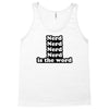 nerd is the word Tank Top