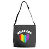 Hella Gay Adjustable Strap Totes