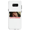 Life Is Boring Samsung Galaxy S8