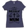 I Am One Blessed Mum Ladies Fitted T-Shirt