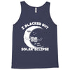 i black out solar ec;ipse Tank Top