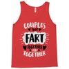 couples that fart together stay together Tank Top