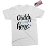 Daddy is my Hero Baby Boy Exclusive T-shirt