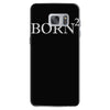 born 2 again Samsung Galaxy S7