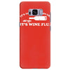 it's not a hangover it's wine flu Samsung Galaxy S8 Plus