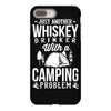 love whiskey and camping! iPhone 8 Plus