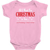 all i want for christmas is you Baby Onesie