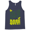 rage quit Tank Top