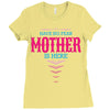 Have No Fear Mother Is Here Ladies Fitted T-Shirt