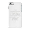 if my bedlington terrier doesn't like you i probably won't either iPhone 7 Case