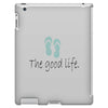 the good life iPad 3 and 4 Case