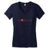 I LOVE YOU DAD Women's V-Neck T-Shirt