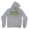 kiss me i'm irish Unisex Hoodie