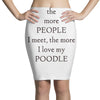 poodle lover Pencil Skirts